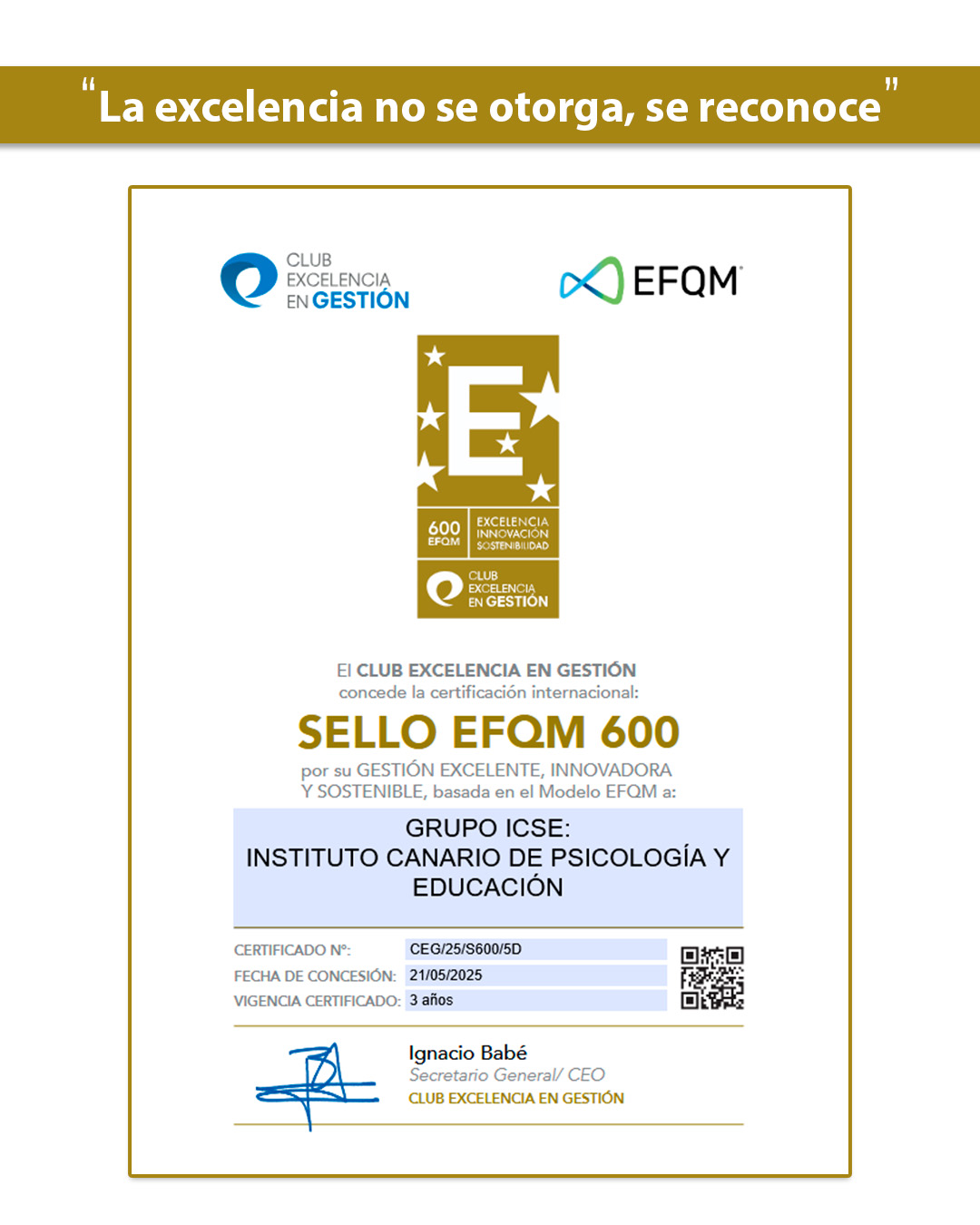 ICSE obtiene el Sello EFQM 600: excelencia reconocida a nivel internacional
